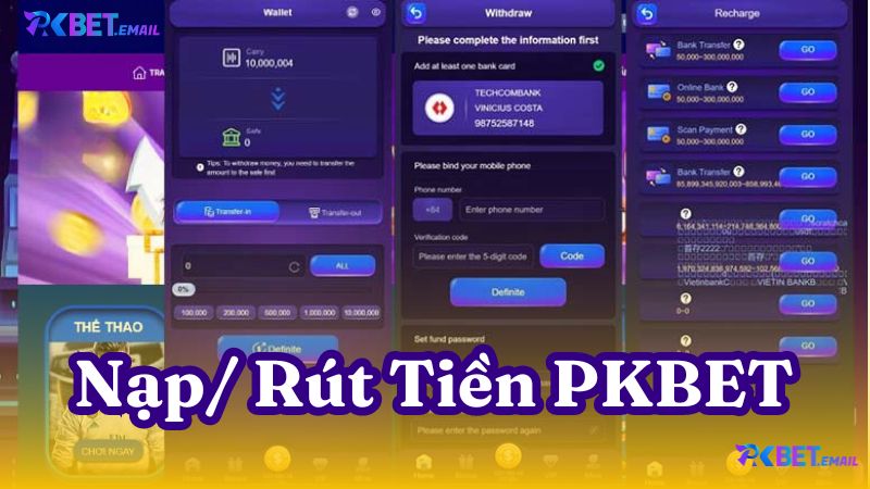 Nạp/ Rút Tiền PKBET